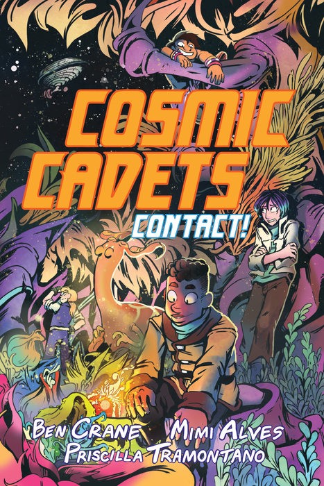 Cosmic Cadets Vol. 1: Contact!