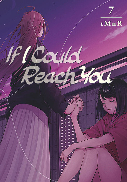 If I Could Reach You Vol. 7