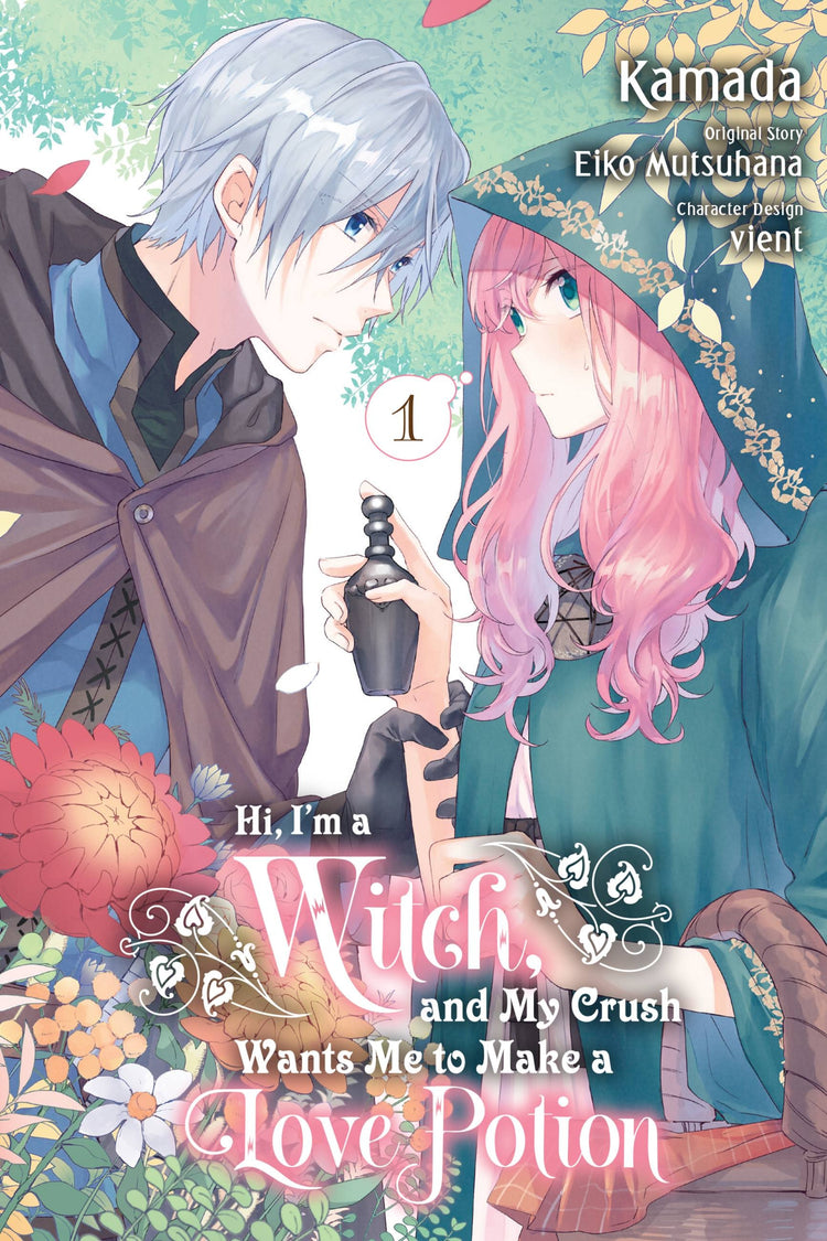 Hi, I'm a Witch, and My Crush Wants Me to Make a Love Potion Vol. 1