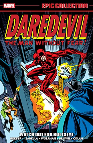 Daredevil Epic Collection: Watch Out For Bullseye