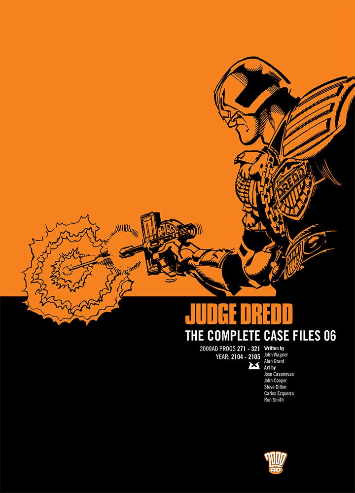 Judge Dredd: The Complete Case Files Vol. 6