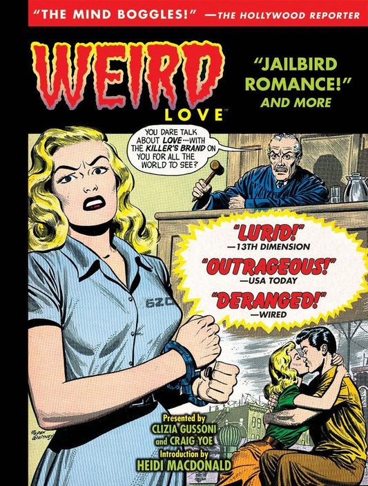 Weird Love Vol. 4: Jailbird Romance