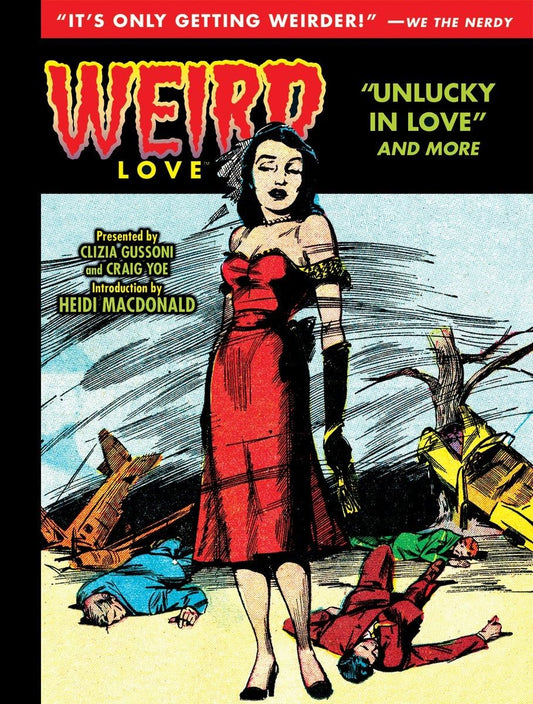 Weird Love Vol. 5: Unlucky in Love