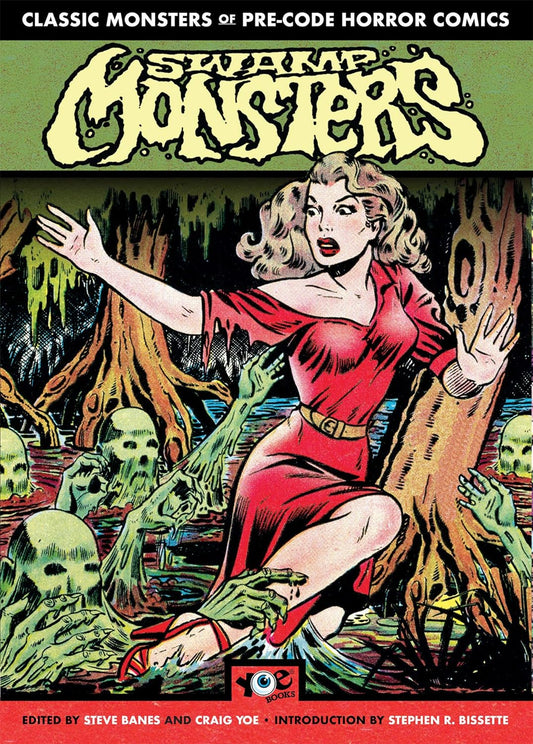 Classic Monsters of Pre-Code Horror Comics: Swamp Monsters