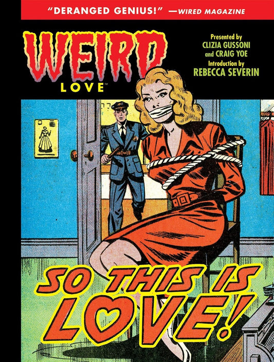 Weird Love Vol. 6: So This is Love!