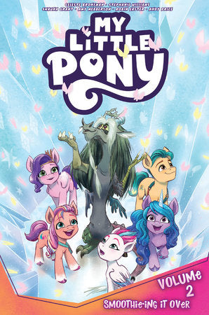 My Little Pony: Smoothie-ing It Over Vol. 2