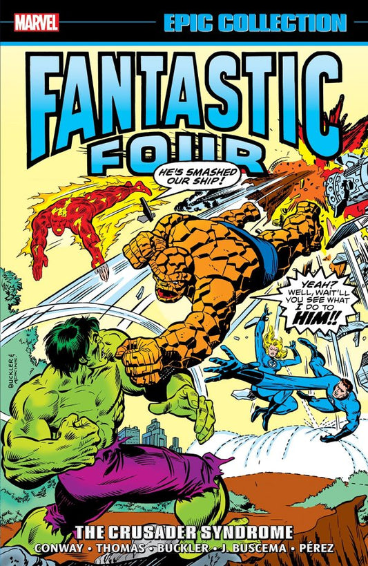 Fantastic Four Epic Collection: The Crusader Syndrome