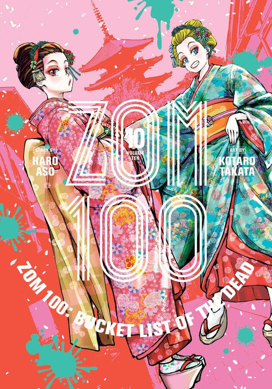 Zom 100 Vol. 10