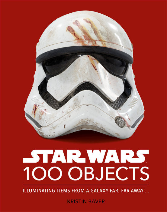 Star Wars: 100 Objects