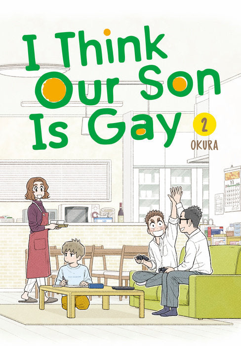 I Think Our Son Is Gay Vol. 2