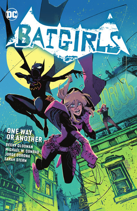 Batgirls Vol. 1: One Way or Another