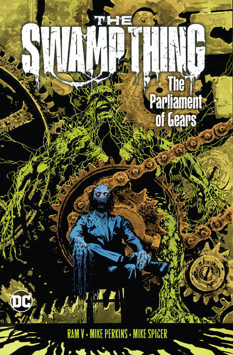 The Swamp Thing Vol. 3: The Parliament of Gears