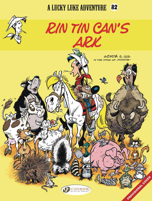 Lucky Luke Vol. 28: Rin Tin Can's Ark