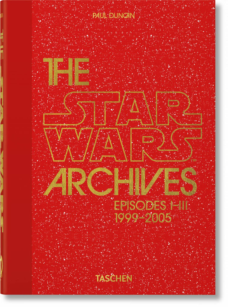The Star Wars Archives: Episodes I-III (1999-2005)